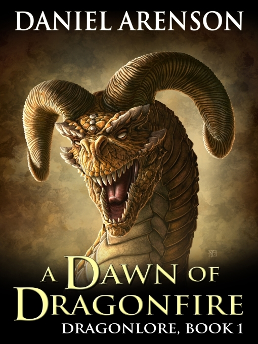 Title details for A Dawn of Dragonfire by Daniel Arenson - Available